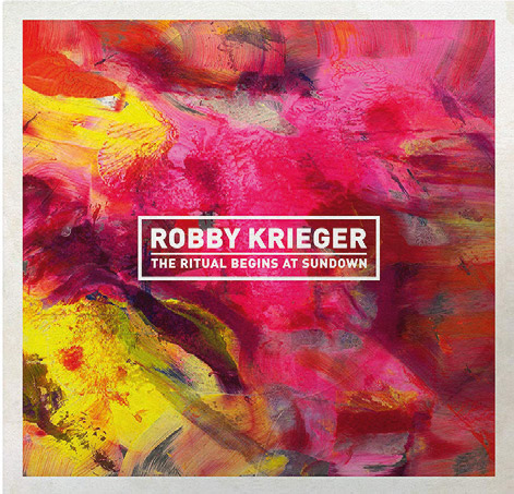 Aboprämie LP Robbie Krieger - „The Ritual Begins At Sundown“