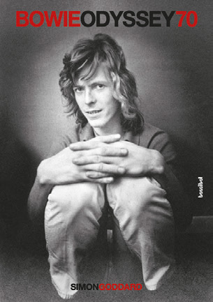 Aboprämie Buch Simon Goddard - „Bowie Odyssee 70"