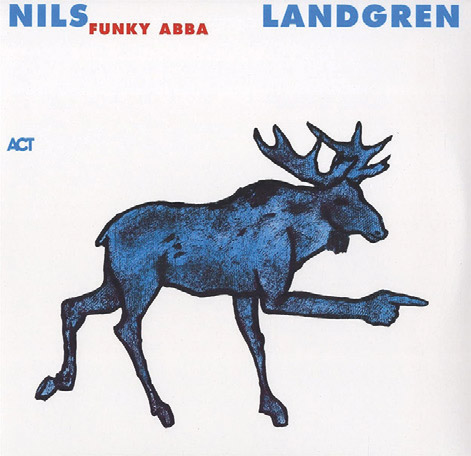 Aboprämie LP Nils Landgren Funk Unit - „Funky Abba“
