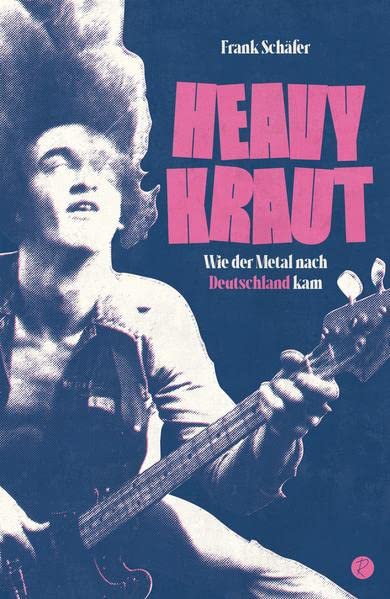 Aboprämie Buch Frank Schäfer - „Heavy Kraut – Wie der Metal nach Deutschland kam“