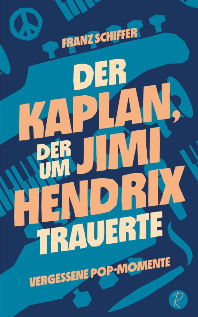 Aboprämie Buch Franz Schiffer - „Der Kaplan, der um Jimi Hendrix trauerte“