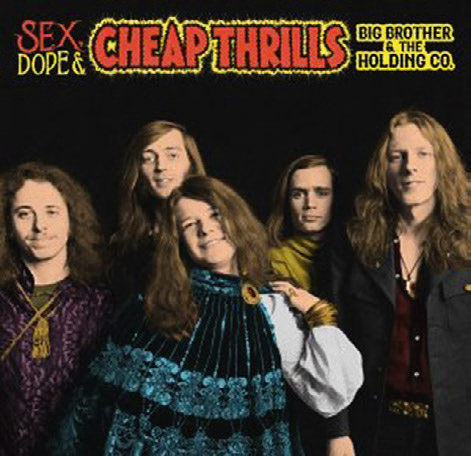 Aboprämie LP Big Brother & The Holding Company – „Sex,Dope & Cheap Thrills“