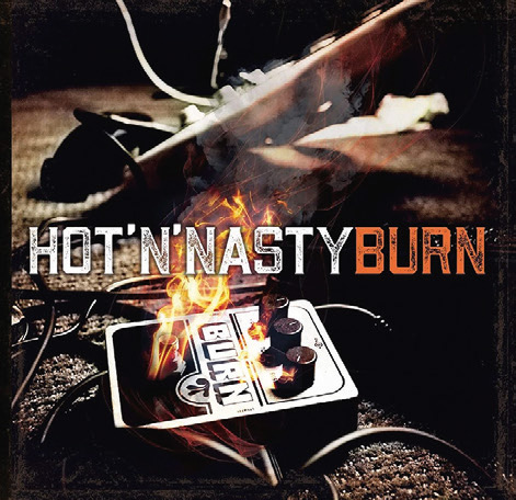 Aboprämie LP Hot’n’Nasty - „Burn“