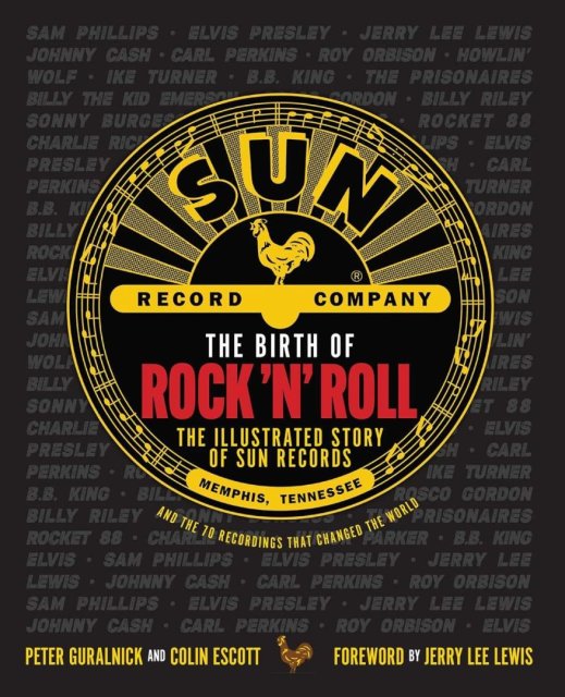 Aboprämie Buch „The Birth Of Rock’n’Roll: The Illustrated Story Of Sun Records“